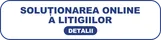 Soluționarea online a litigiilor